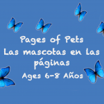 Weekly Themes: Pages of Pets for 6-8 years old