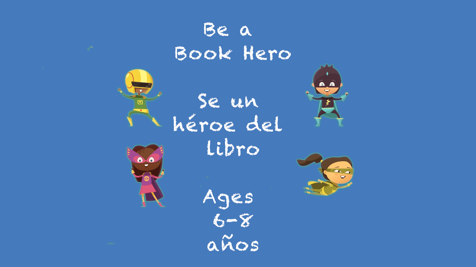 Temas semanales: Sé un héroe del libro para niños de 6 a 8 años