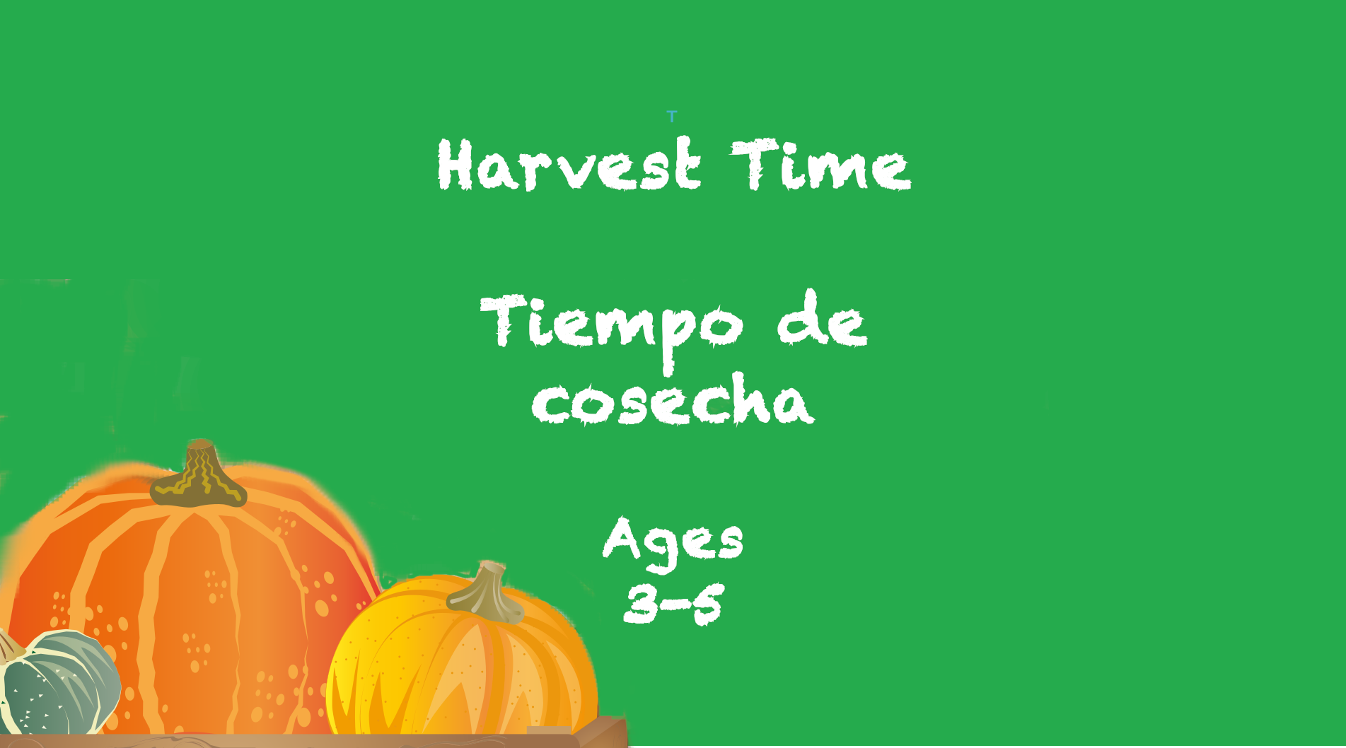 Tiempo de cosecha para niños de 3 a 5 años