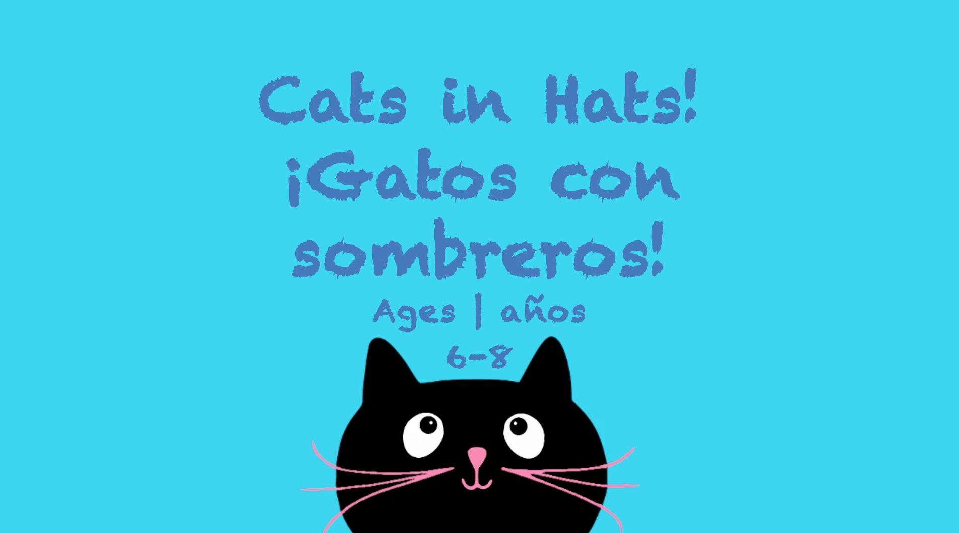 Week 30 Cats in Hats Card Ages 6-8