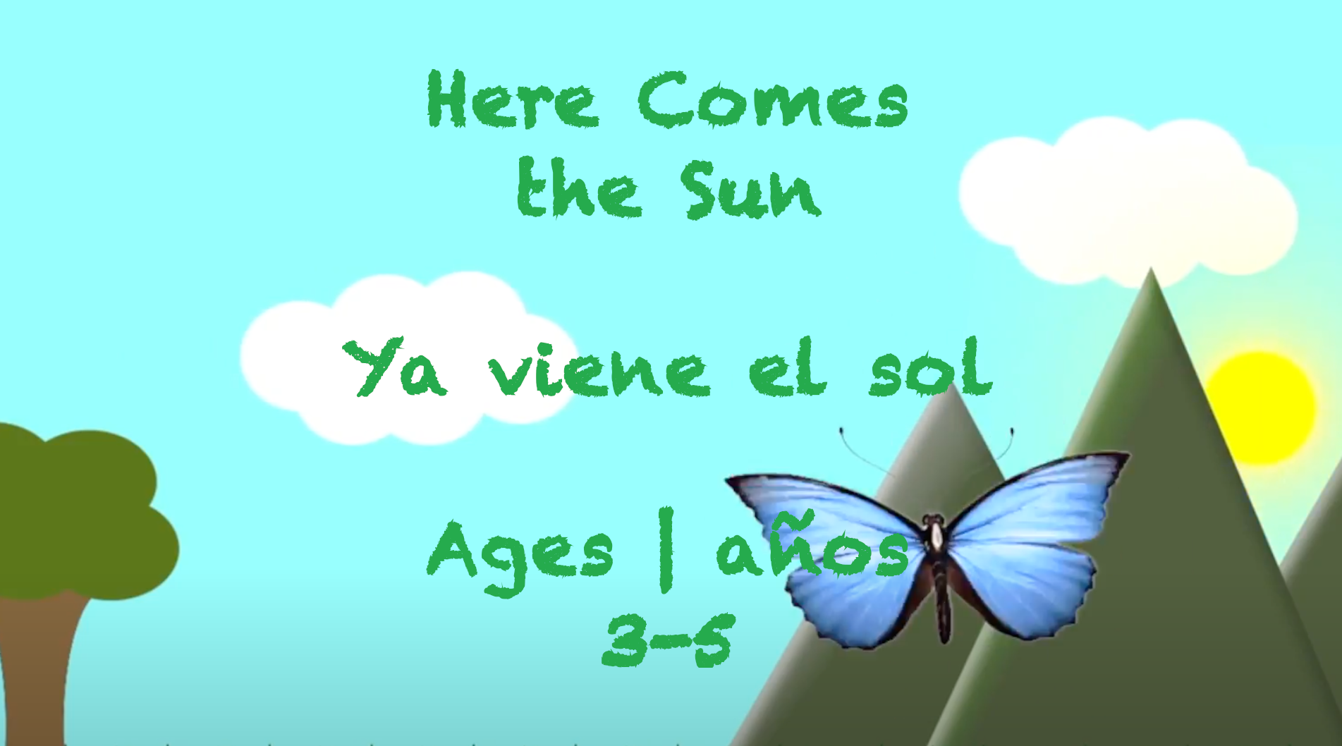 Here Comes the Sun for 3-5 year olds